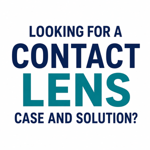 Looking for a Contact Lens Case and Solution?
